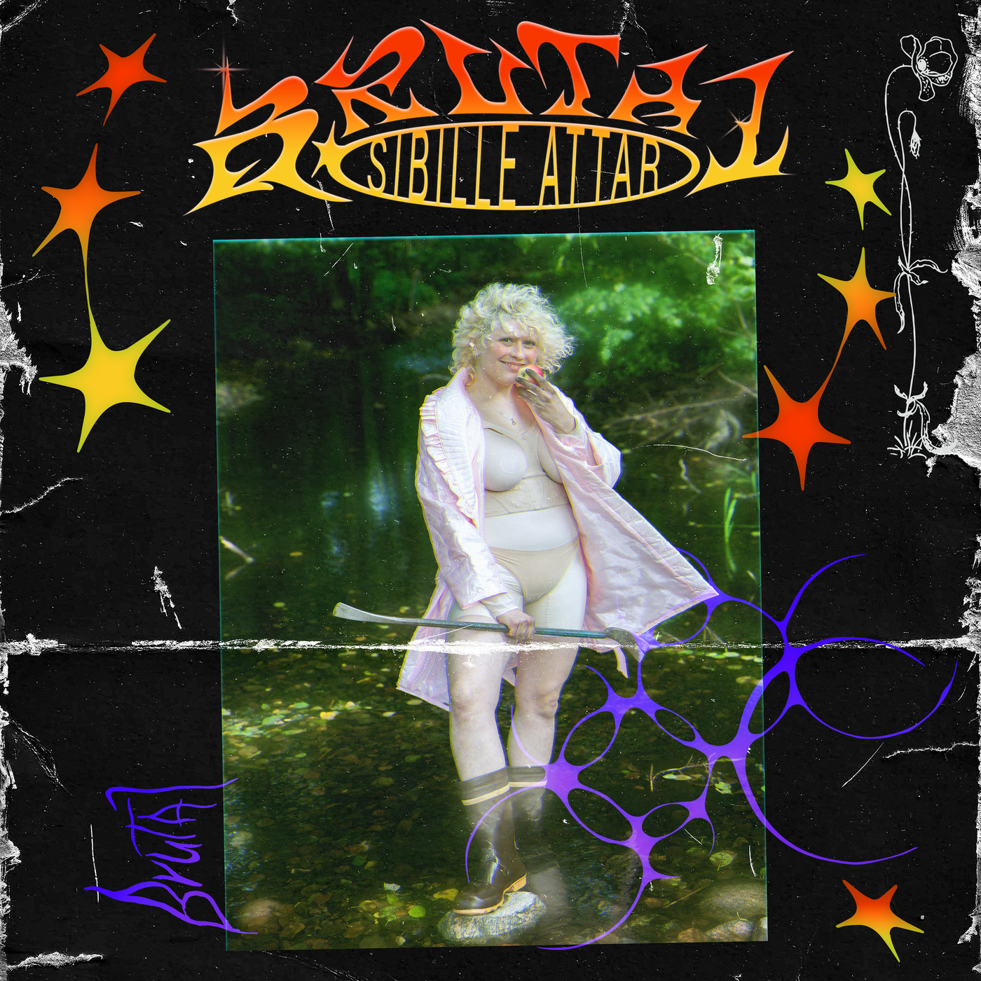 Sibille Attar - Brutal