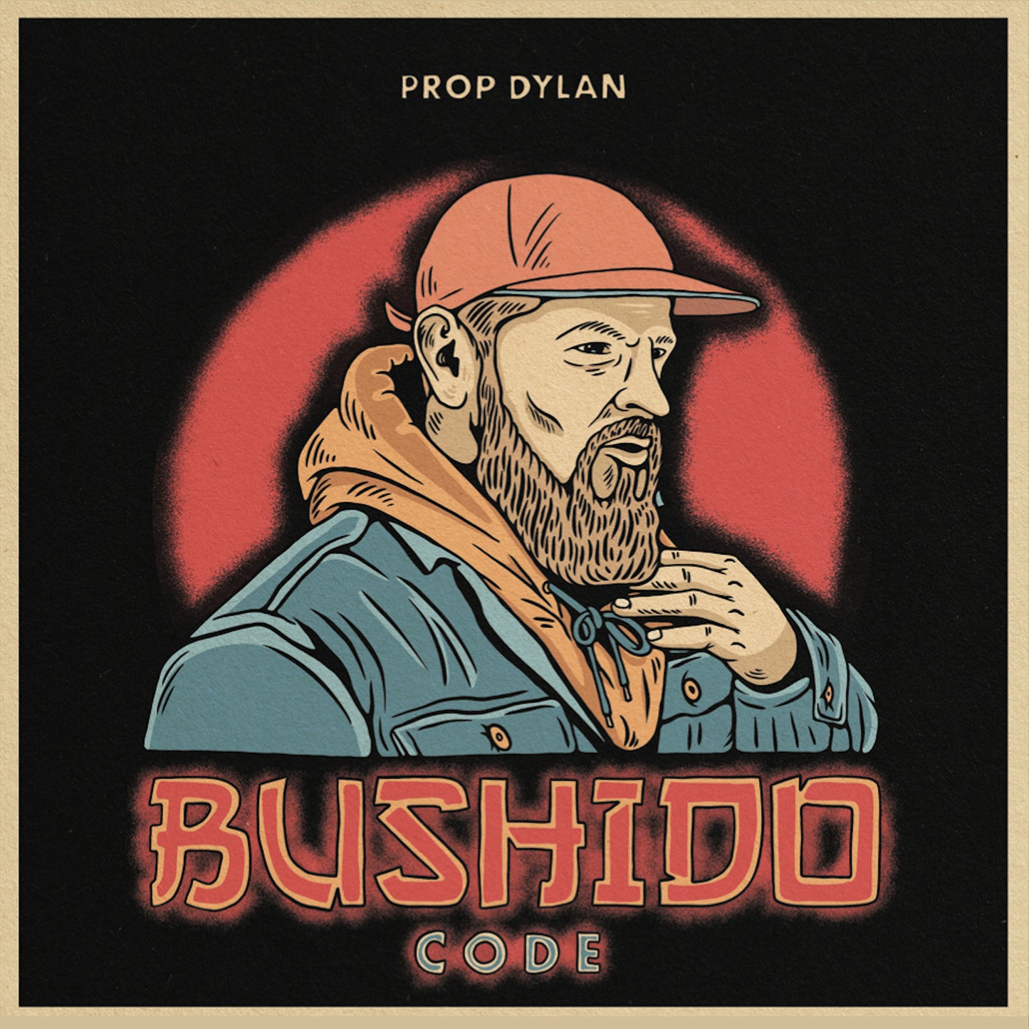 Prop Dylan - Bushido Code