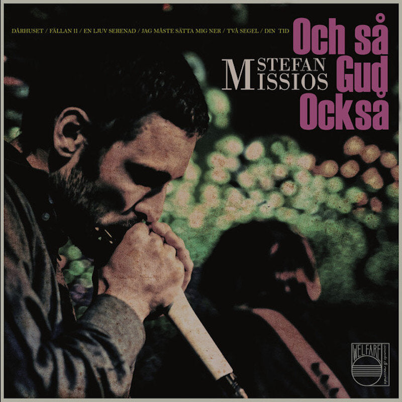 Stefan Missios - Och så gud också