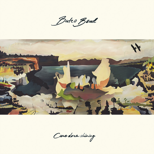 Buteo Band - Came Down Shining