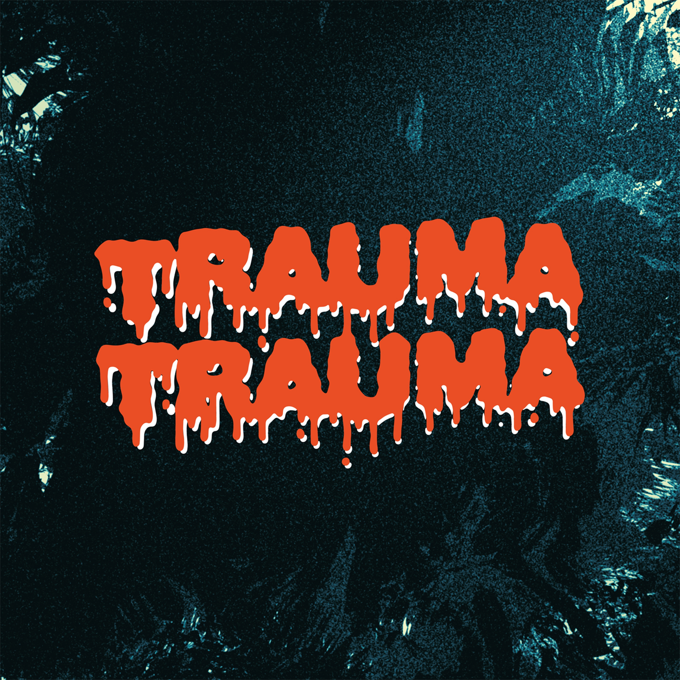 Trauma Trauma – S/T