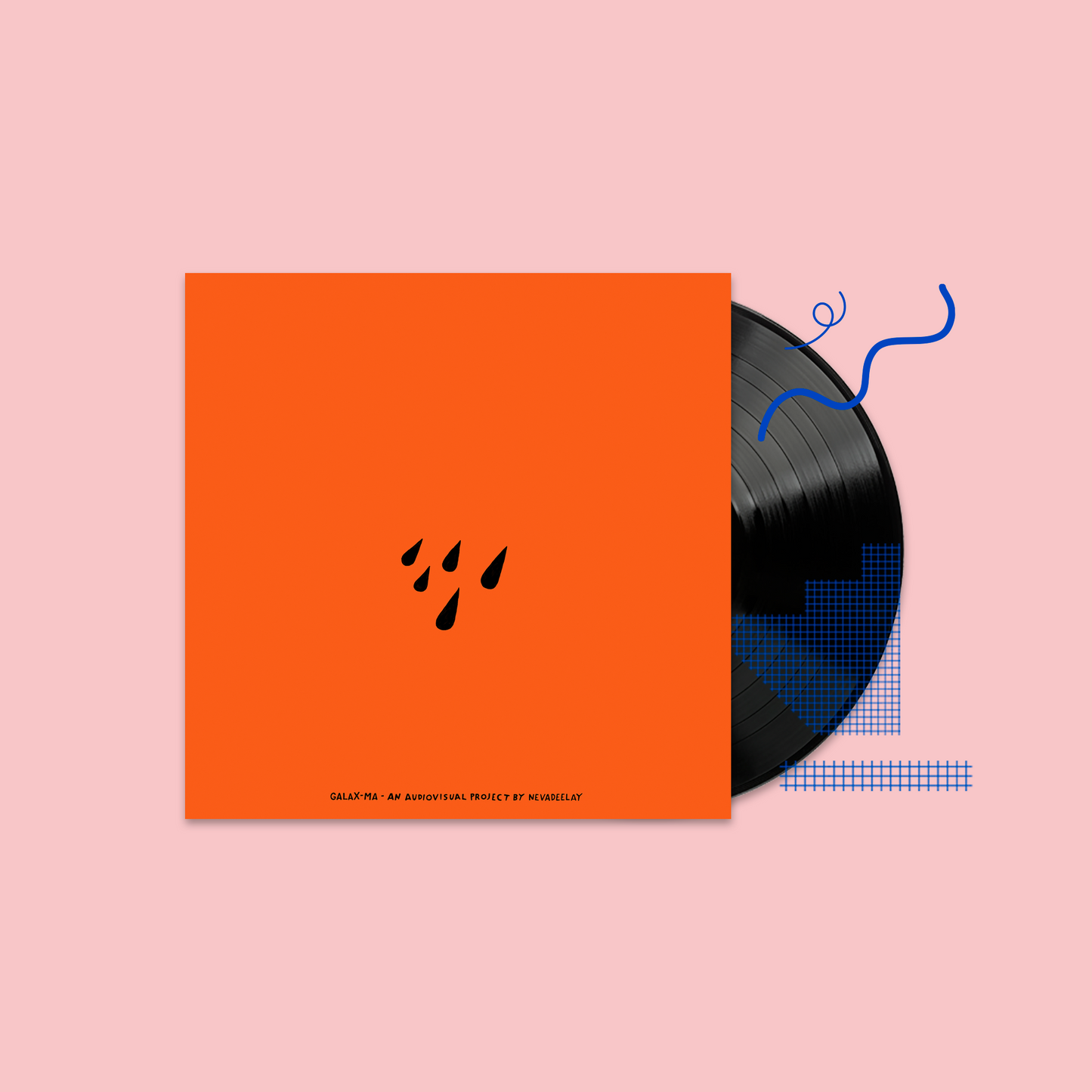 Neva Deelay - Galax-Ma