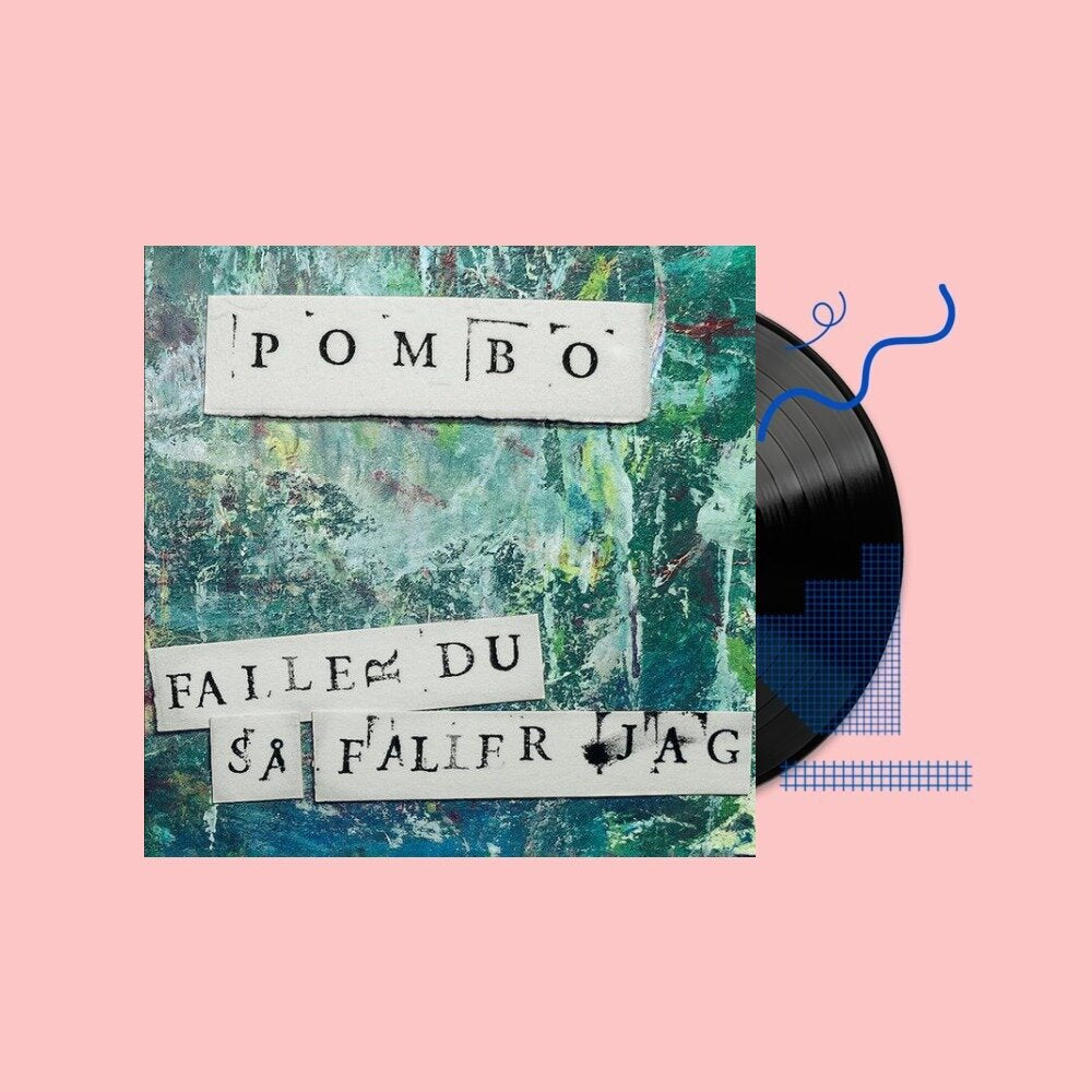 Pombo - Faller du så faller jag