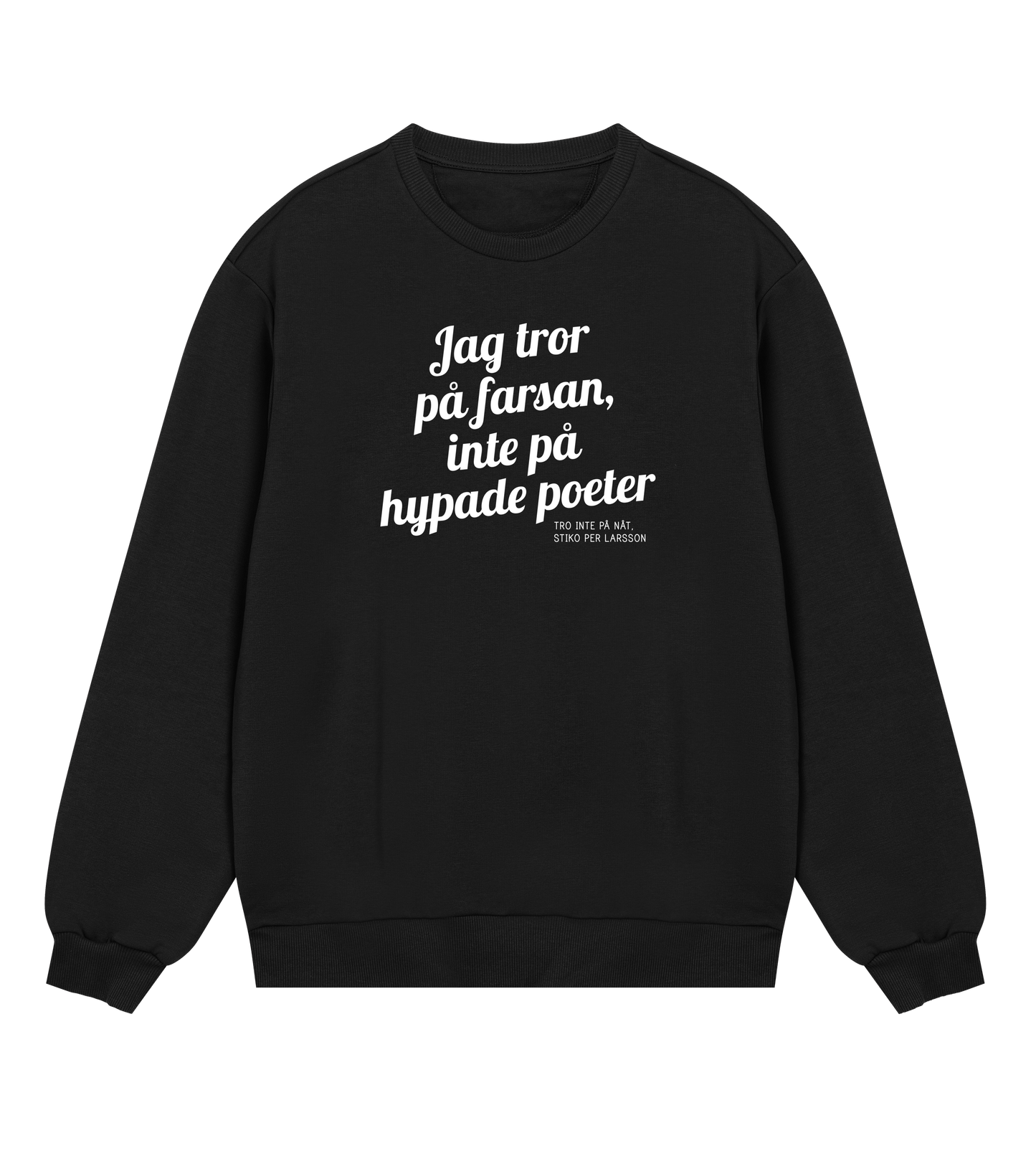 Stiko Per Larsson "Farsan" Mens Sweatshirt