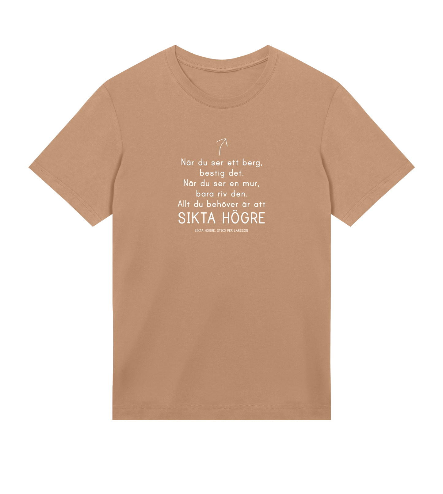 Stiko Per Larsson "Sikta Högre" Mens Tee