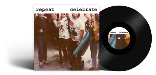Repeat - Celebrate [Vinyl]