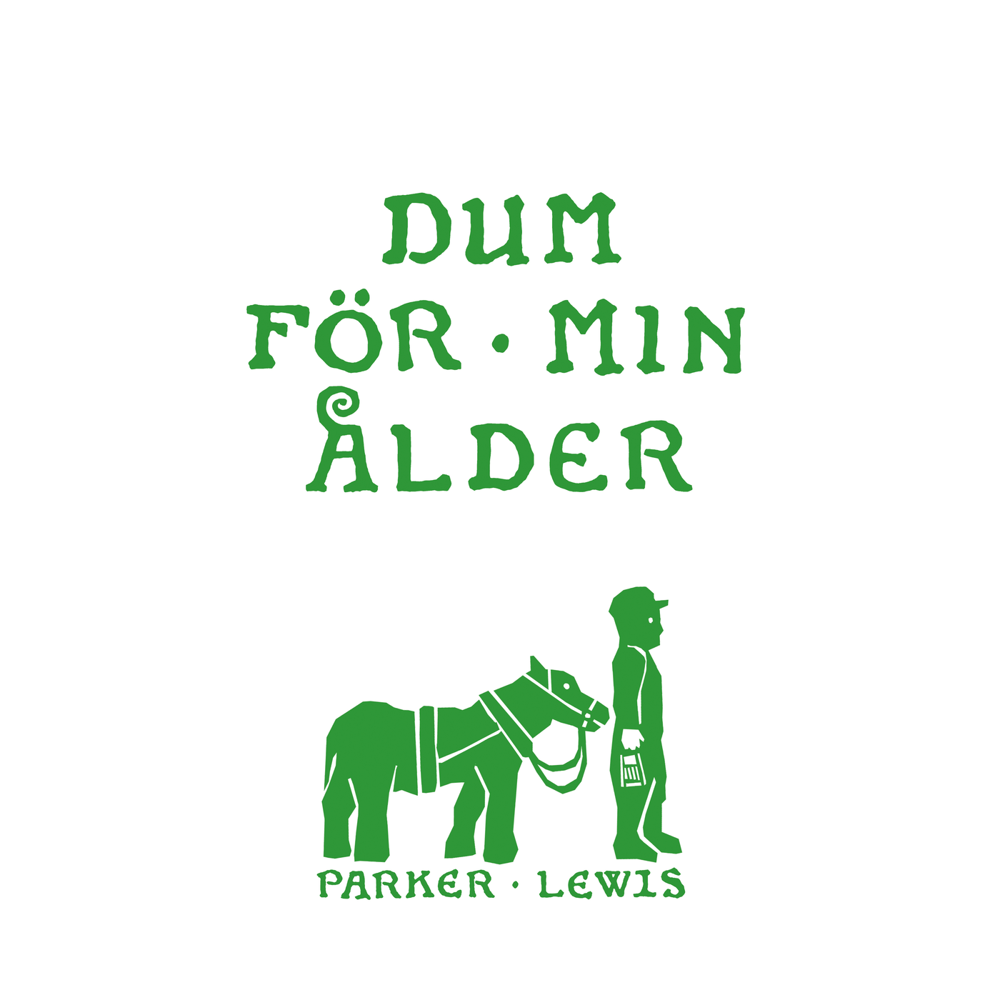 Parker Lewis - Dum för min ålder