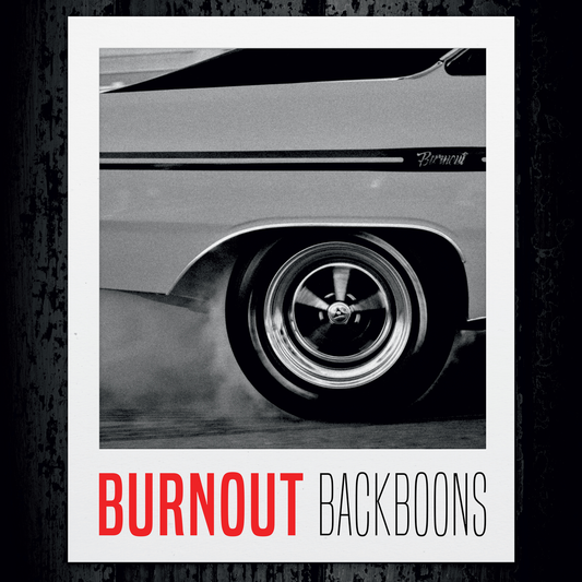 Burnout - Backboons