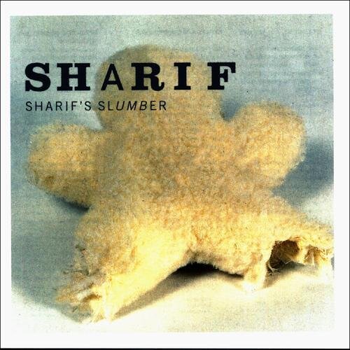 Sharif - Sharif's Slumber