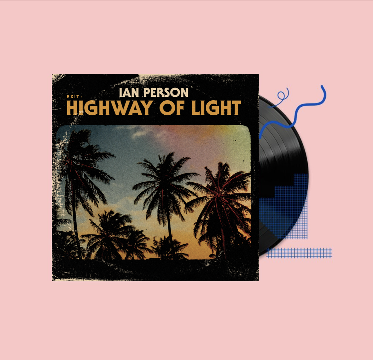 Ian Person - Exit: Highway of Light