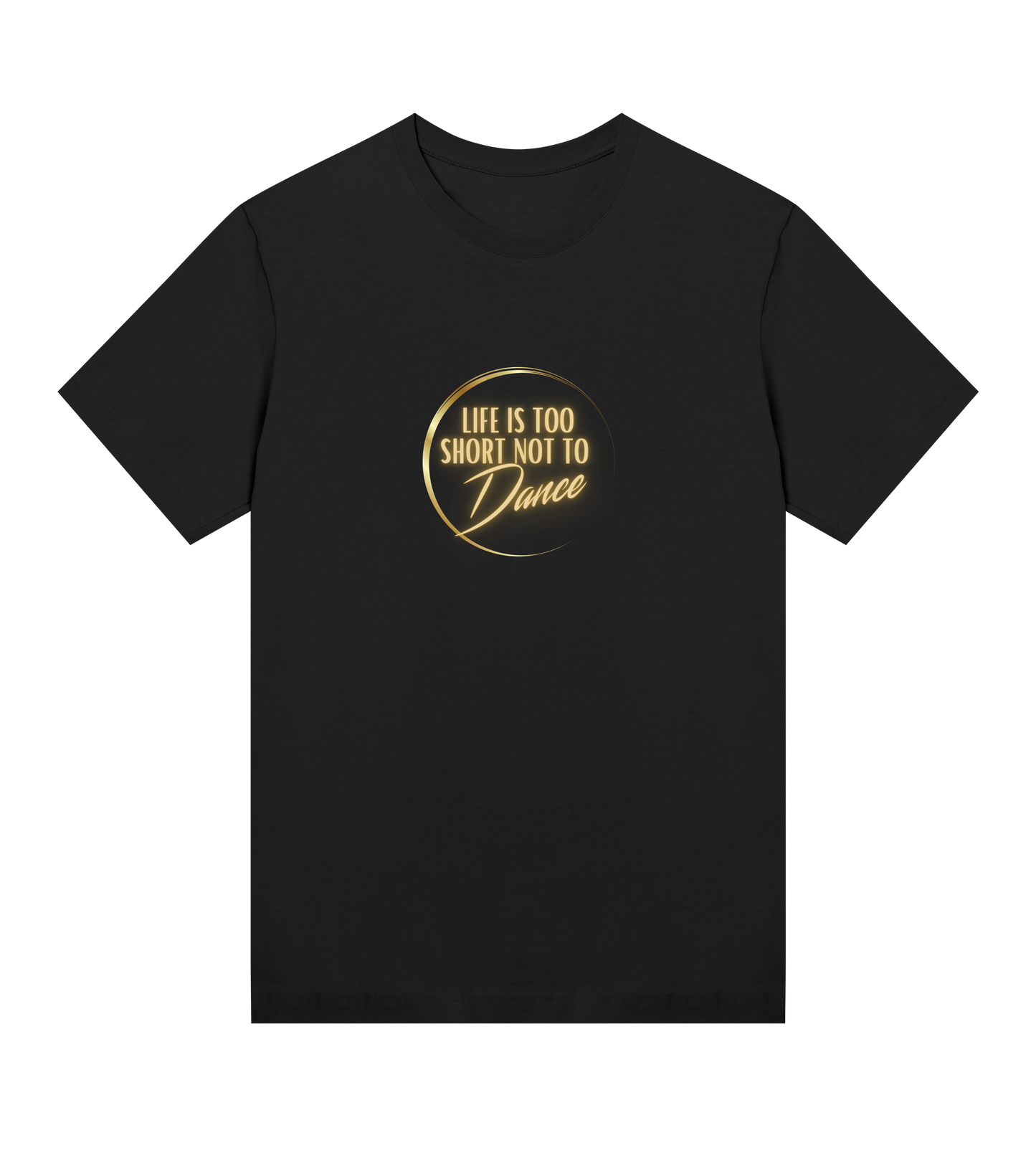 "Life Is Too Short Not To Dance" 2, Big Logo Womens T-shirt
