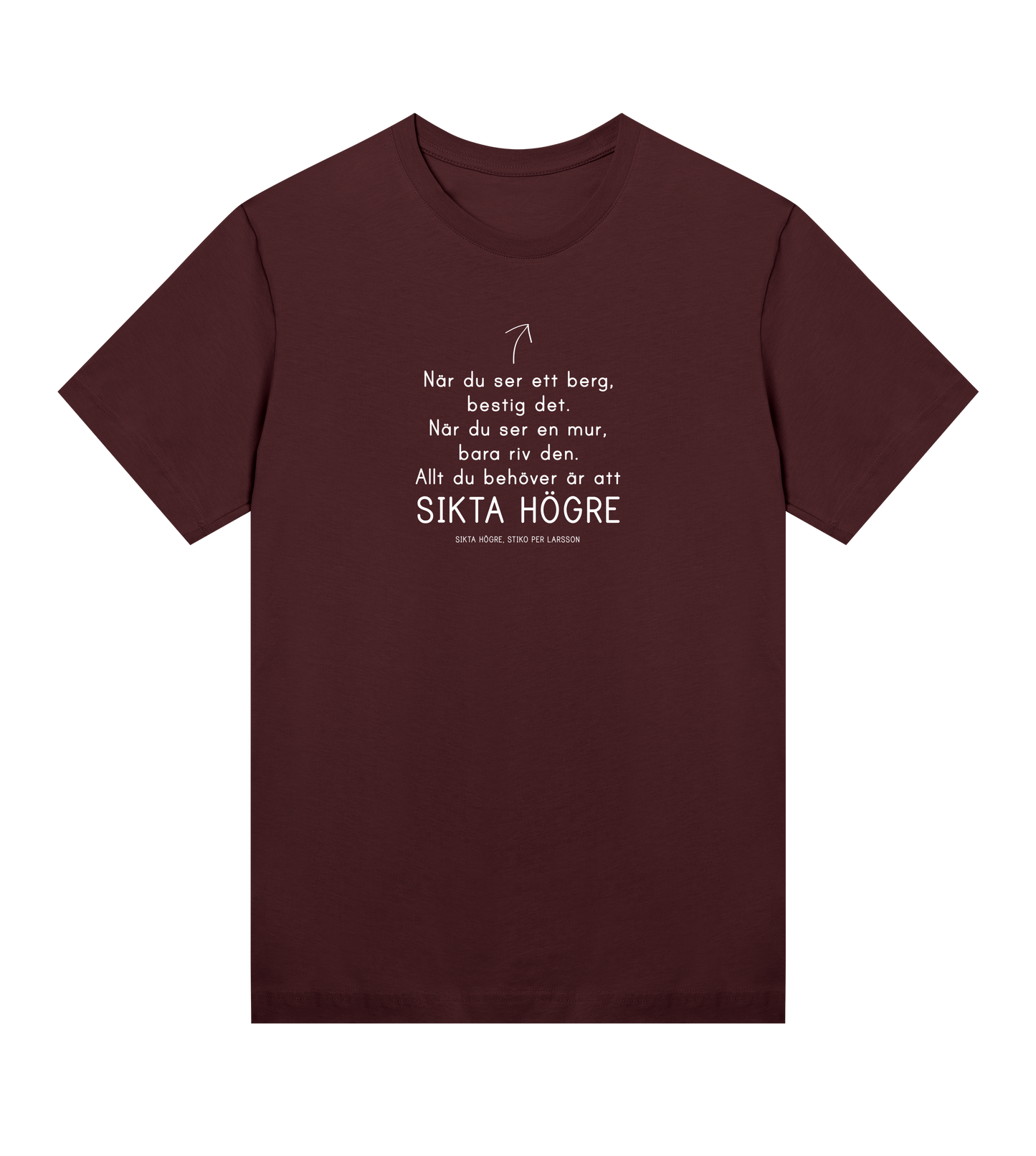 Stiko Per Larsson "Sikta Högre" Womens Tee